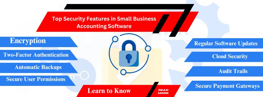 Top Security Features in Small Business Accounting Software