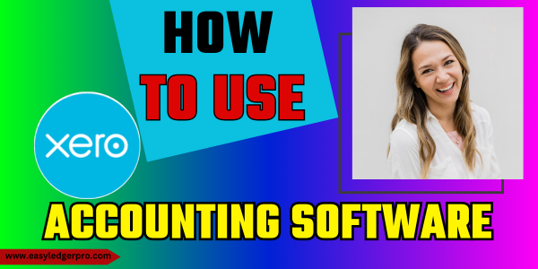 how to use xero accounting software